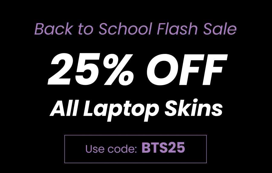 25% OFF All Laptop Skins 