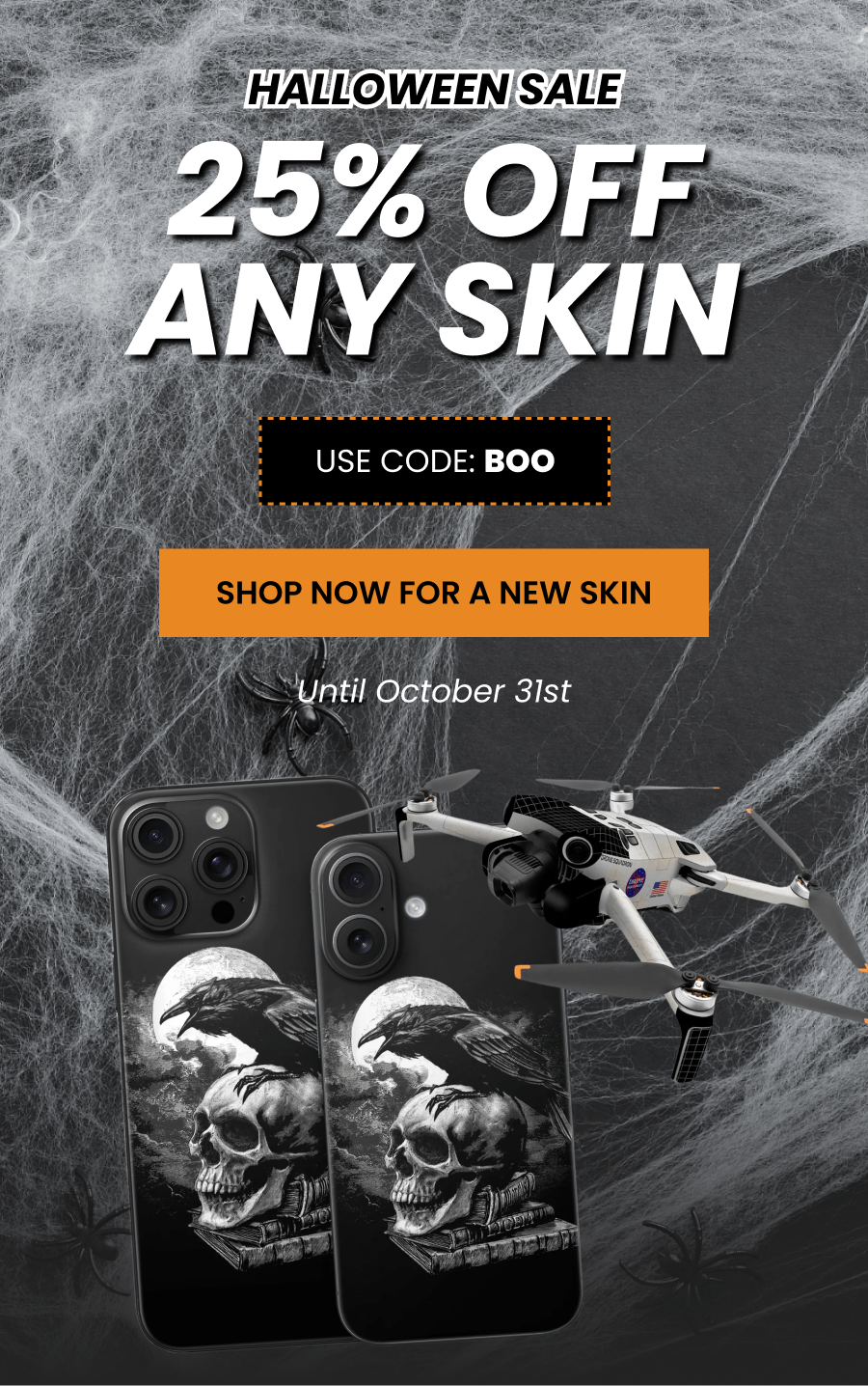 SAVE 25% ON A SKIN