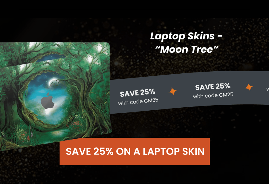 SAVE 25% ON A LAPTOP SKIN